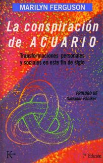 [View] [EPUB KINDLE PDF EBOOK] La conspiración de Acuario: Transformaciones personales y sociales en
