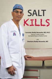 GET PDF EBOOK EPUB KINDLE Salt Kills by  Dr. Surender Reddy Neravetla FACS &  Dr. Shantanu Reddy Ner