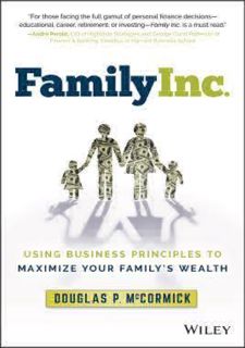 ❤[READ]❤ [READ [ebook]] Family Inc.: Using Business Principles to Maximize Your Family's Wealth