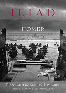 GET [KINDLE PDF EBOOK EPUB] Iliad (Hackett Classics) by  Homer,Stanley Lombardo,Sheila Murnaghan 📧