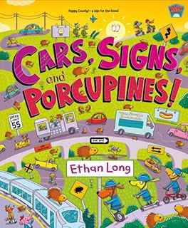 [VIEW] PDF EBOOK EPUB KINDLE Cars, Signs, and Porcupines!: Happy County Book 3 by  Ethan Long &  Eth
