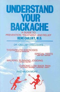 ACCESS [KINDLE PDF EBOOK EPUB] Understand Your Backache: A Guide to Prevention, Treatment, and Relie