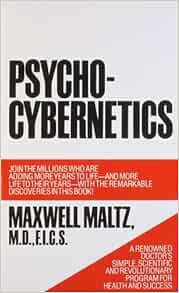 [View] [KINDLE PDF EBOOK EPUB] Psycho-Cybernetics, A New Way to Get More Living Out of Life by Maxwe