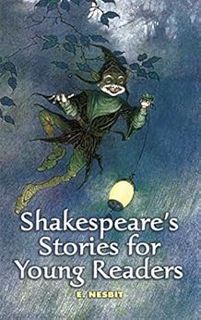 ACCESS [KINDLE PDF EBOOK EPUB] Shakespeare's Stories for Young Readers (Dover Children's Classics) b