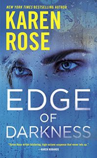 Access [PDF EBOOK EPUB KINDLE] Edge of Darkness (The Cincinnati Series Book 4) by  Karen Rose 📚