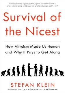 ⚡Read✔[PDF] [Books] READ Survival of the Nicest: How Altruism Made Us Human and Why It Pays to Get