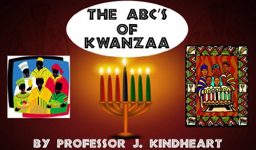 VIEW [KINDLE PDF EBOOK EPUB] The ABC’s of Kwanzaa by  J. KindHeart 📄