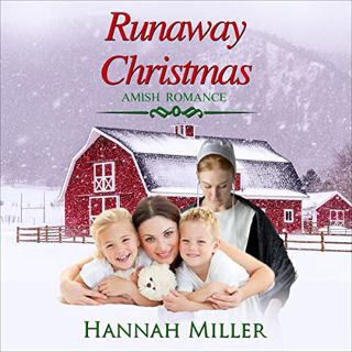 Access PDF EBOOK EPUB KINDLE Runaway Christmas by  Hannah Miller,Lauren Pedersen,Tica House Publishi