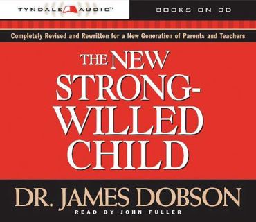 [Read] PDF EBOOK EPUB KINDLE The New Strong-Willed Child by  James Dobson &  John Fuller 📄