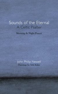 [Read] PDF EBOOK EPUB KINDLE Sounds of the Eternal: A Celtic Psalter by  John Philip Newell &  Tobi