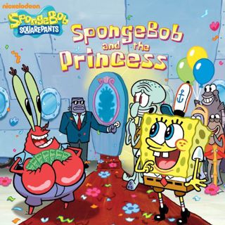 READ PDF EBOOK EPUB KINDLE SpongeBob and the Princess (SpongeBob SquarePants) by  David Lewman &  Cl