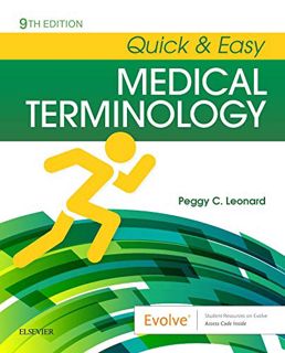 READ [EPUB KINDLE PDF EBOOK] Quick & Easy Medical Terminology, 9e by  Peggy C. Leonard MT  MEd 💘