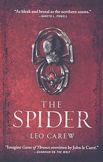 Read [EBOOK EPUB KINDLE PDF] The Spider (Under the Northern Sky, 2) by  Leo Carew 📍