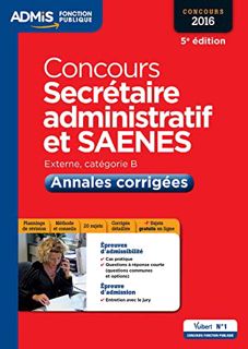 ACCESS [KINDLE PDF EBOOK EPUB] Concours secrétaire administratif et saenes - Annales corrigées (Admi