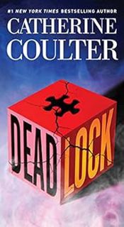 [View] [KINDLE PDF EBOOK EPUB] Deadlock (An FBI Thriller Book 24) by Catherine Coulter 📝