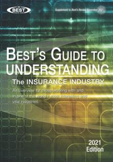 [GET] [PDF EBOOK EPUB KINDLE] Understanding the Insurance Industry - 2021 Edition: An overview for t