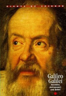 [ACCESS] PDF EBOOK EPUB KINDLE Giants of Science - Galileo Galilei by  Michael White 💙