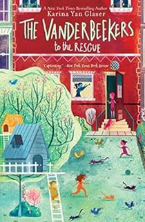 [Read] PDF EBOOK EPUB KINDLE The Vanderbeekers To The Rescue by Karina Yan Glaser 💑