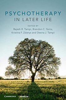 [Get] [EBOOK EPUB KINDLE PDF] Psychotherapy in Later Life by  Rajesh R. Tampi,Brandon Yarns,Kristina