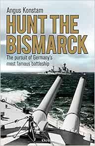 [Read] [EPUB KINDLE PDF EBOOK] Hunt the Bismarck: The pursuit of Germany's most famous battleship by