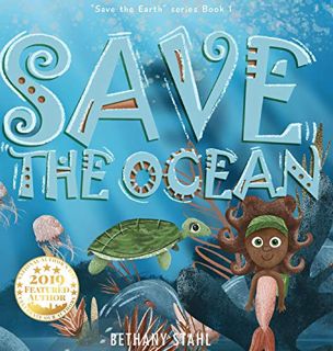 ACCESS [KINDLE PDF EBOOK EPUB] Save the Ocean by unknown 🖍️