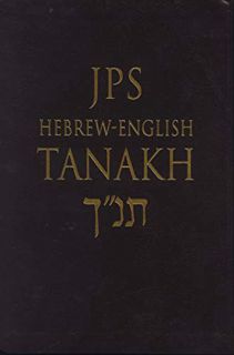 [ACCESS] PDF EBOOK EPUB KINDLE JPS Hebrew-English TANAKH by  Jewish Publication Society  Inc. 💛