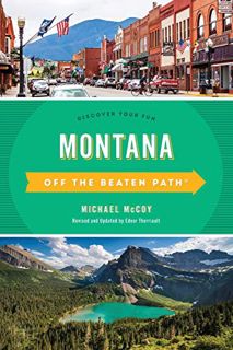 Get [EBOOK EPUB KINDLE PDF] Montana Off the Beaten Path®: Discover Your Fun (Off the Beaten Path Ser