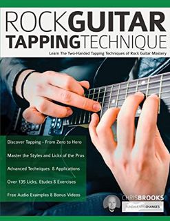 [Access] KINDLE PDF EBOOK EPUB Rock Guitar Tapping Technique: Learn The Two-Handed Tapping Technique