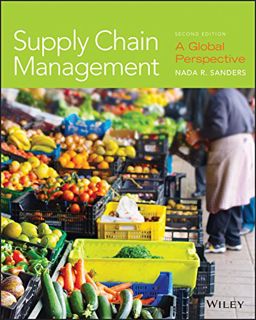 READ EBOOK EPUB KINDLE PDF Supply Chain Management: A Global Perspective, 2nd Edition by  Nada R. Sa
