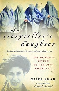GET KINDLE PDF EBOOK EPUB The Storyteller's Daughter: One Woman's Return to Her Lost Homeland by  Sa