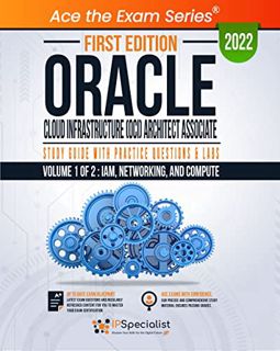Get [KINDLE PDF EBOOK EPUB] Oracle Cloud Infrastructure (OCI) Architect Associate: Study Guide with