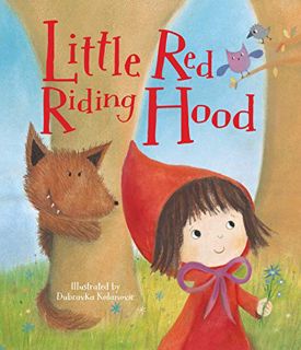 Get [EPUB KINDLE PDF EBOOK] Little Red Riding Hood by  Gaby Goldsack,Parragon Books,Dubravka Kolanov