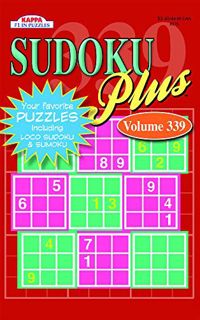 Access KINDLE PDF EBOOK EPUB Sudoku Plus Puzzle Book-Volume 339 by  Kappa Books Publishers 📩