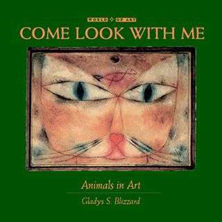 [Read] PDF EBOOK EPUB KINDLE Come Look With Me: Animals in Art by  Gladys S. Blizzard 📙