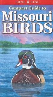 [Read] [KINDLE PDF EBOOK EPUB] Compact Guide to Missouri Birds by  Michael Roedel &  Gregory Kennedy