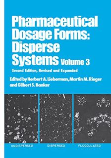 [READ] EPUB KINDLE PDF EBOOK Pharmaceutical Dosage Forms: Disperse Systems by  Herbert Lieberman 💓