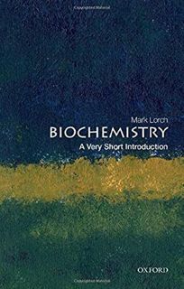 [VIEW] [PDF EBOOK EPUB KINDLE] Biochemistry: A Very Short Introduction (Very Short Introductions) by