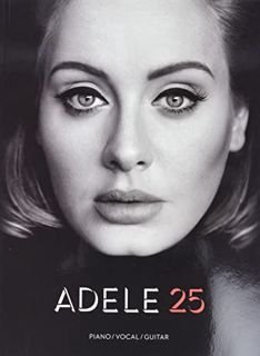 [Read] [PDF EBOOK EPUB KINDLE] Adele - 25 - Piano, Vocal and Guitar Chords by  Adele 📝