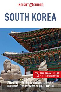 [View] EBOOK EPUB KINDLE PDF Insight Guides South Korea (Travel Guide with Free eBook) by  Insight G