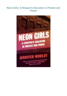 book❤️[READ]✔️ Neon Girls: A Stripper's Education in Protest and Power