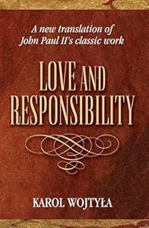 [READ] PDF EBOOK EPUB KINDLE Love and Responsibility by Karol Wojtyła 📗