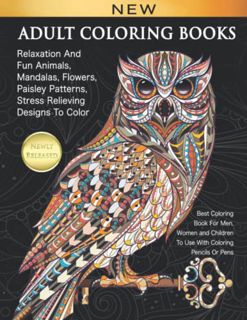 View EBOOK EPUB KINDLE PDF Adult Coloring Books Relaxation And Fun Animals, Mandalas, Flowers, Paisl