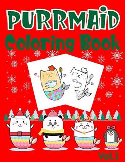 [Read] KINDLE PDF EBOOK EPUB Purrmaid Coloring Book: Christmas (Xmas) And Birthday Gifts For Girl by