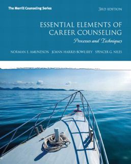 [GET] EPUB KINDLE PDF EBOOK Essential Elements of Career Counseling: Processes and Techniques (The M