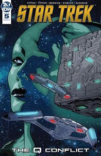 READ KINDLE PDF EBOOK EPUB Star Trek: The Q Conflict #5 (of 6) by  Scott Tipton,David Tipton,David M