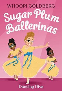 ACCESS EPUB KINDLE PDF EBOOK Sugar Plum Ballerinas: Dancing Diva (Sugar Plum Ballerinas, 6) by  Whoo