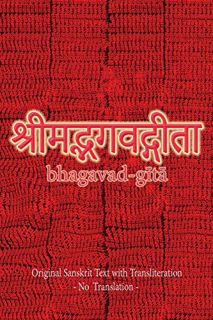 Read [PDF EBOOK EPUB KINDLE] Bhagavad Gita (Sanskrit): Original Sanskrit Text with Transliteration -