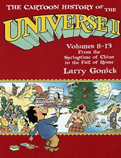 Read [KINDLE PDF EBOOK EPUB] The Cartoon History of the Universe II, Volumes 8-13: From the Springti