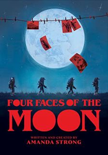 [VIEW] [KINDLE PDF EBOOK EPUB] Four Faces of the Moon by  Amanda Strong &  Dr. Sherry Farrell-Racett