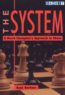 [READ] EBOOK EPUB KINDLE PDF The System: A World Champion’s Approach to Chess (Correspondence Chess